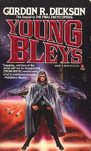 Young Bleys (Childe Cycle #9) by Gordon R. Dickson