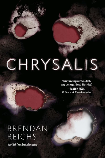 Chrysalis (Project Nemesis #3) by Brendan Reichs