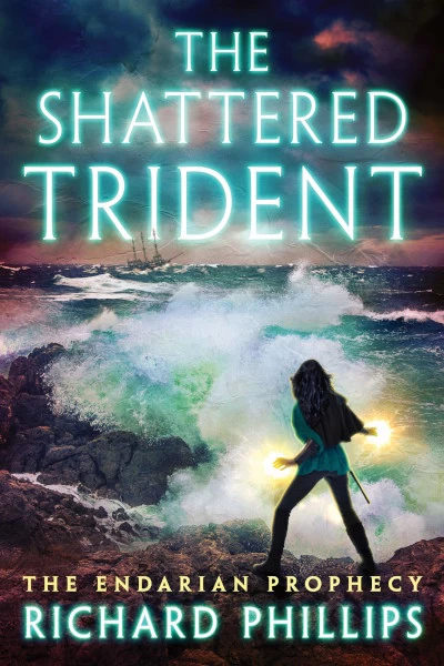 The Shattered Trident (The Endarian Prophecy #4) by Richard Phillips