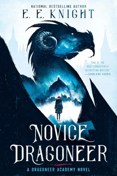 Novice Dragoneer (Dragoneer Academy #1) by E. E. Knight