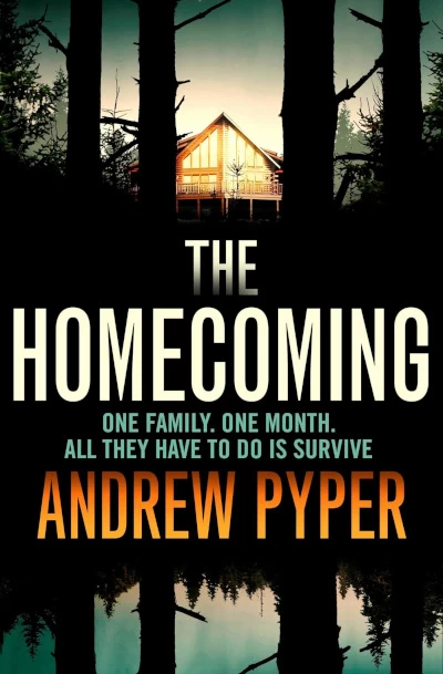 The Homecoming by Andrew Pyper