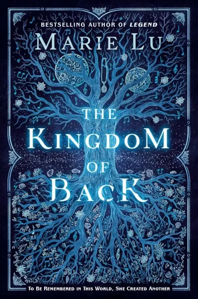 Kingdom of Back by Marie Lu