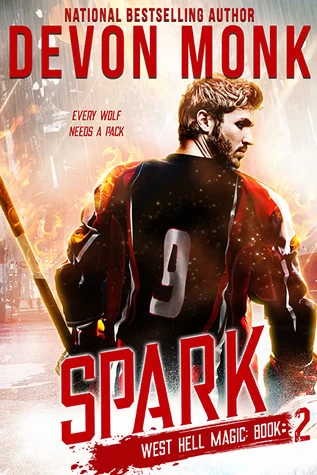 Spark (West Hell Magic #2) by Devon Monk