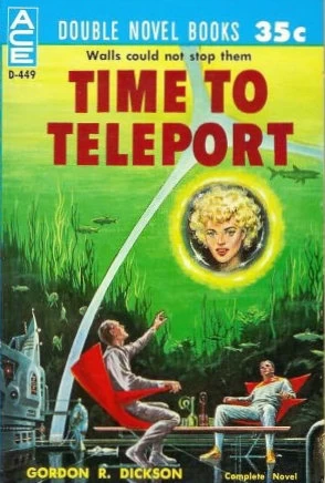 Time to Teleport by Gordon R. Dickson