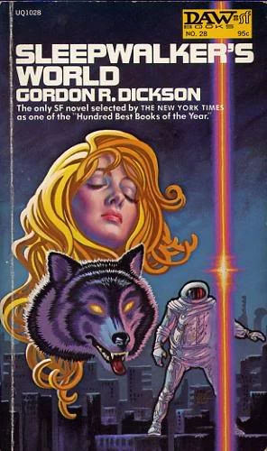 Sleepwalker's World by Gordon R. Dickson