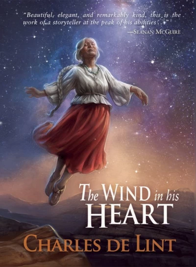 The Wind in His Heart (Newford) by Charles de Lint