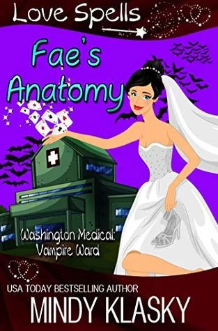 Fae's Anatomy (Washington Medical: Vampire Ward #2) by Mindy Klasky