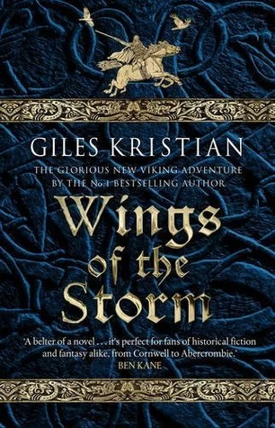 Wings of the Storm (The Rise of Sigurd #3) by Giles Kristian
