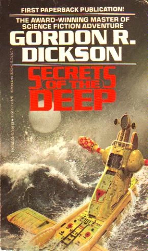 Secrets of the Deep (Under the Sea) by Gordon R. Dickson