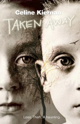 Taken Away by Celine Kiernan