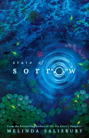 State of Sorrow (Sorrow #1) by Melinda Salisbury