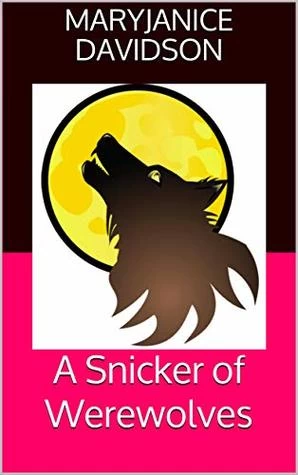 A Snicker of Werewolves by MaryJanice Davidson