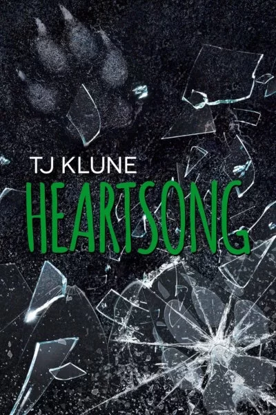 Heartsong (Green Creek #3) by TJ Klune