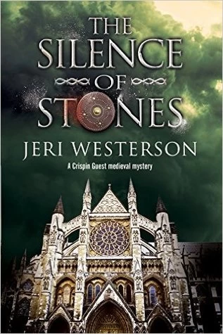 The Silence of Stones (Crispin Guest Medieval Noir #8) by Jeri Westerson