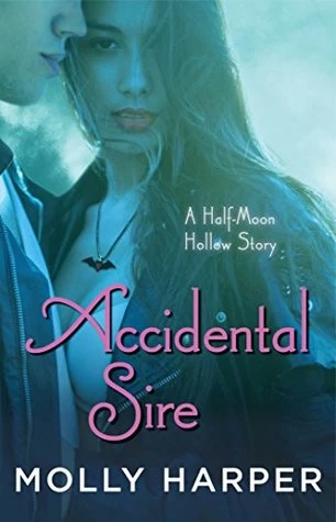 Accidental Sire (Half Moon Hollow #6) by Molly Harper