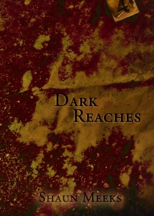 Dark Reaches