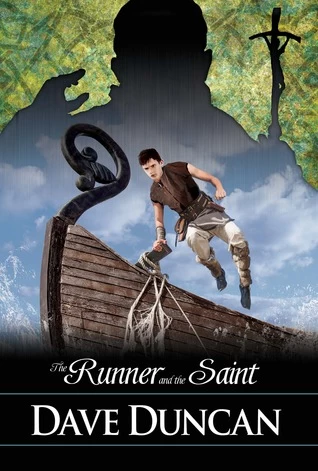 The Runner and the Saint (Ivor of Glenbroch #2) by Dave Duncan