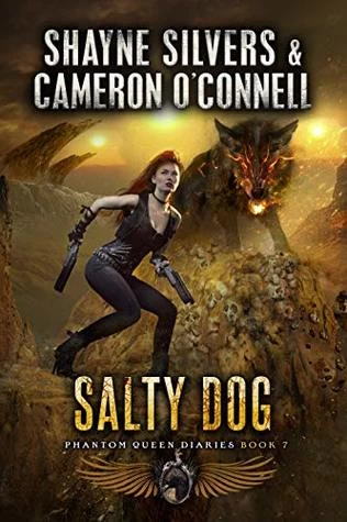 Salty Dog (Phantom Queen Diaries #7) by Shayne Silvers, Cameron O'Connell