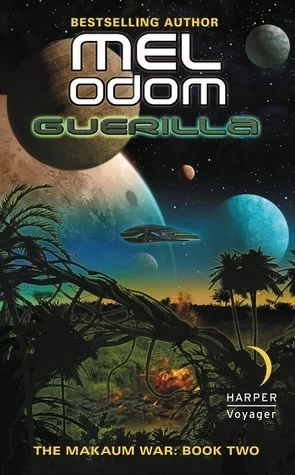 Guerilla (The Makaum War #2) by Mel Odom