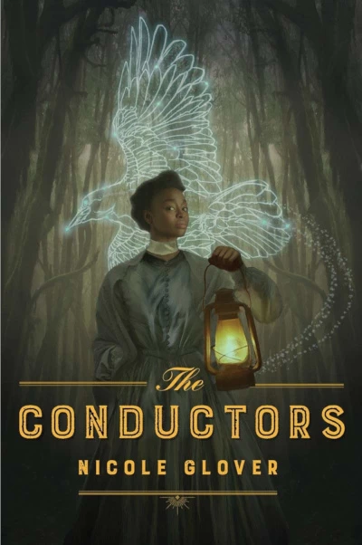 The Conductors (Murder & Magic #1) by Nicole Glover