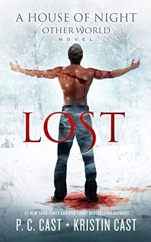 Lost (House of Night: Other World #2) by P. C. Cast, Kristin Cast