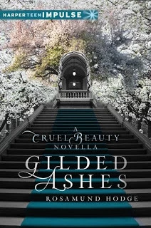 Gilded Ashes (Myth Crossover) by Rosamund Hodge