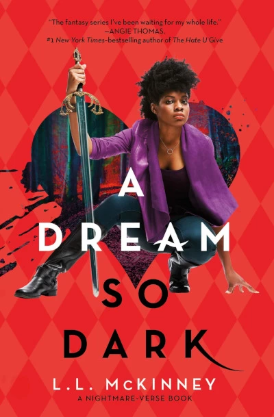 A Dream So Dark (The Nightmare-Verse #2) by L. L. McKinney