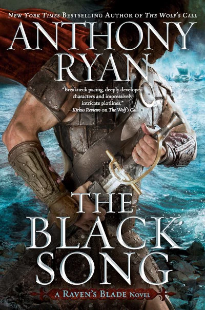 The Black Song (Raven's Blade #2) by Anthony Ryan
