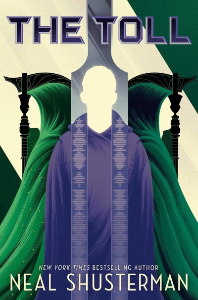 The Toll (Arc of a Scythe #3) by Neal Shusterman