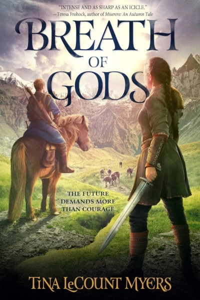 Breath of Gods (The Legacy of Heavens #3) by Tina LeCount Myers