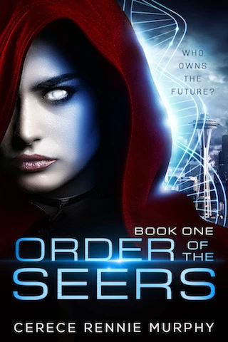 Order of the Seers (Order of the Seers #1) by Cerece Rennie Murphy