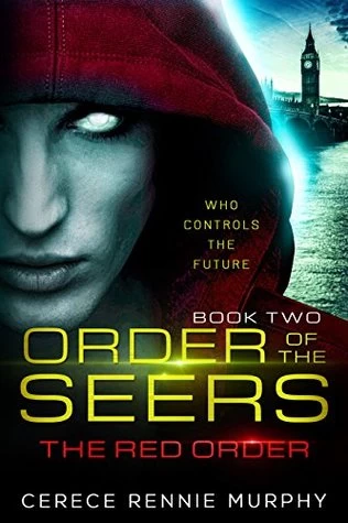 The Red Order (Order of the Seers #2) by Cerece Rennie Murphy