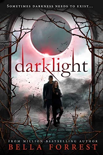 Darklight (Darklight #1) by Bella Forrest