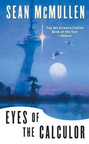 Eyes of the Calculor (Greatwinter Trilogy #3) by Sean McMullen