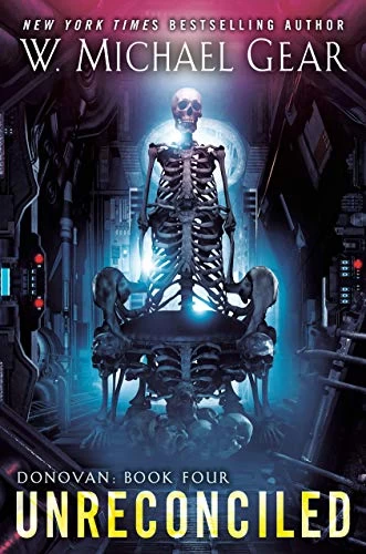 Unreconciled (Donovan #4) by W. Michael Gear