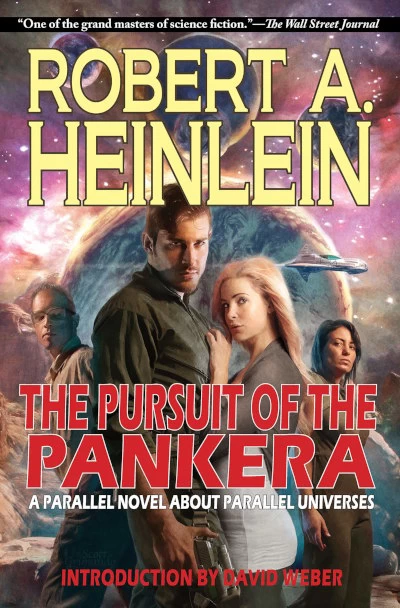 The Pursuit of the Pankera by Robert A. Heinlein, David Weber