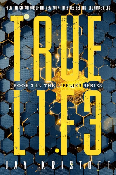 Truel1f3 (Lifelike #3) by Jay Kristoff