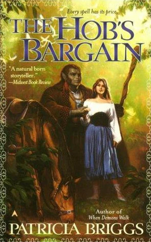 The Hob's Bargain by Patricia Briggs