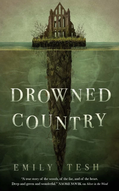 Drowned Country (The Greenhollow Duology #2) by Emily Tesh
