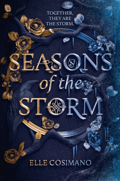 Seasons of the Storm (Seasons of the Storm #1) by Elle Cosimano
