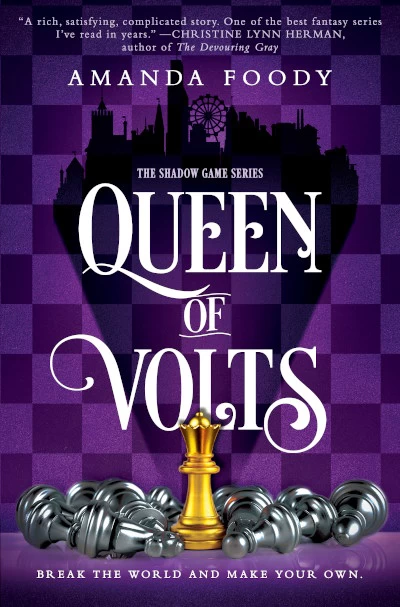 Queen of Volts (The Shadow Game #3) by Amanda Foody