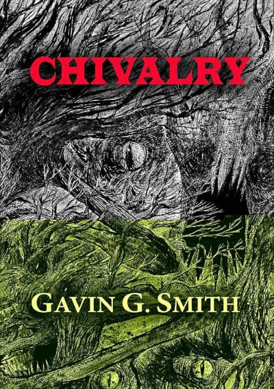 Chivalry by Gavin Smith