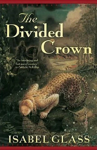 The Divided Crown by Isabel Glass