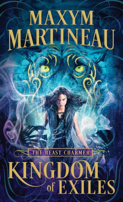 Kingdom of Exiles (The Beast Charmer #1) by Maxym M. Martineau