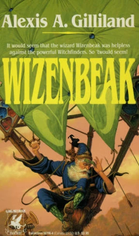 Wizenbeak (Wizenbeak #1) by Alexis A. Gilliland
