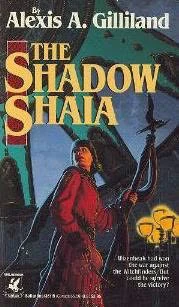 The Shadow Shaia (Wizenbeak #2) by Alexis A. Gilliland
