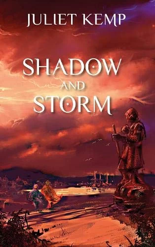 Shadow and Storm (Marek #2) by Juliet Kemp