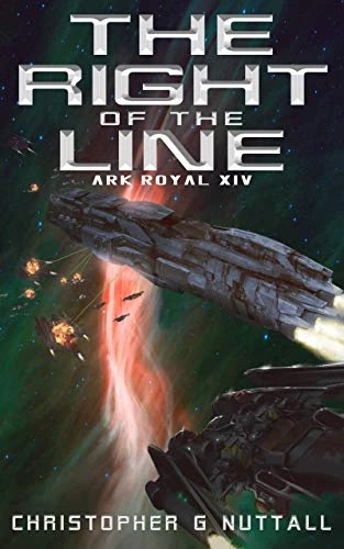 The Right of the Line (Ark Royal #14) by Christopher Nuttall