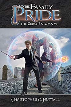 The Family Pride (The Zero Enigma #6) by Christopher Nuttall