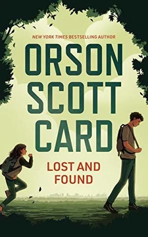 Lost and Found (Micropowers #1) by Orson Scott Card
